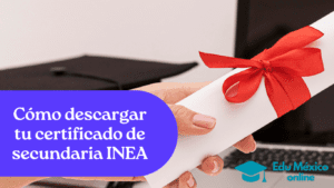 Cómo descargar tu certificado de secundaria INEA