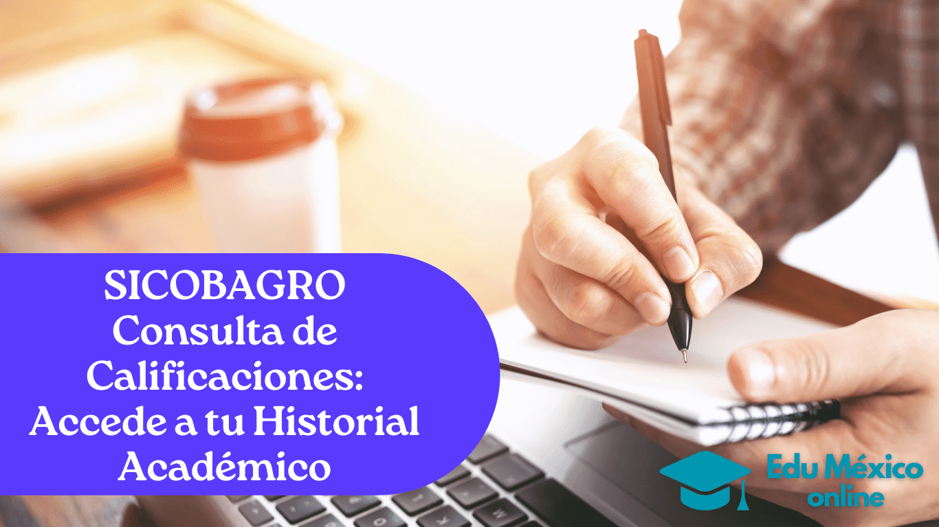 sicobagro consulta de calificaciones