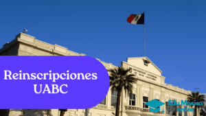 Reinscripciones UABC