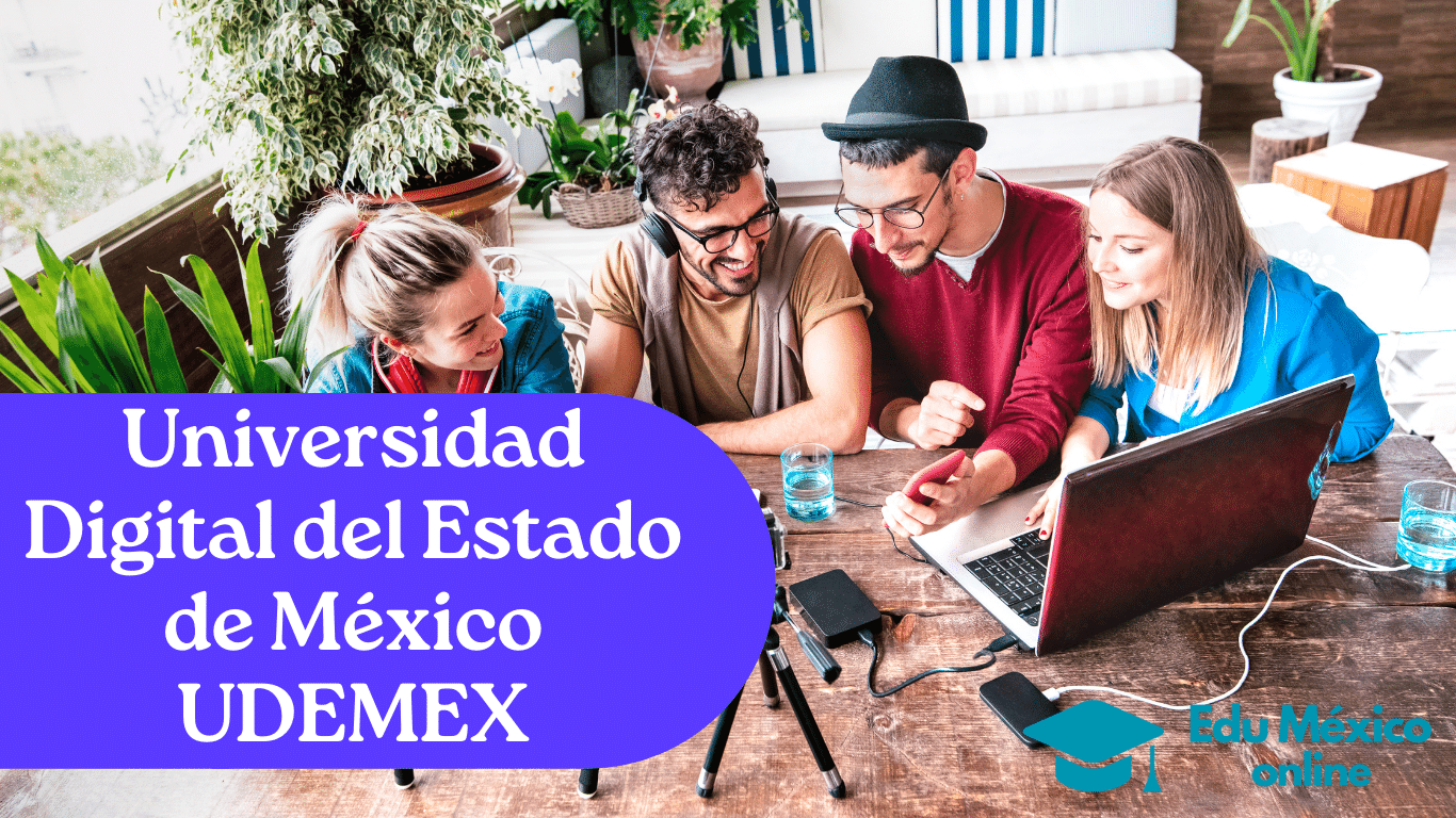 Universidad Digital del Estado de México UDEMEX