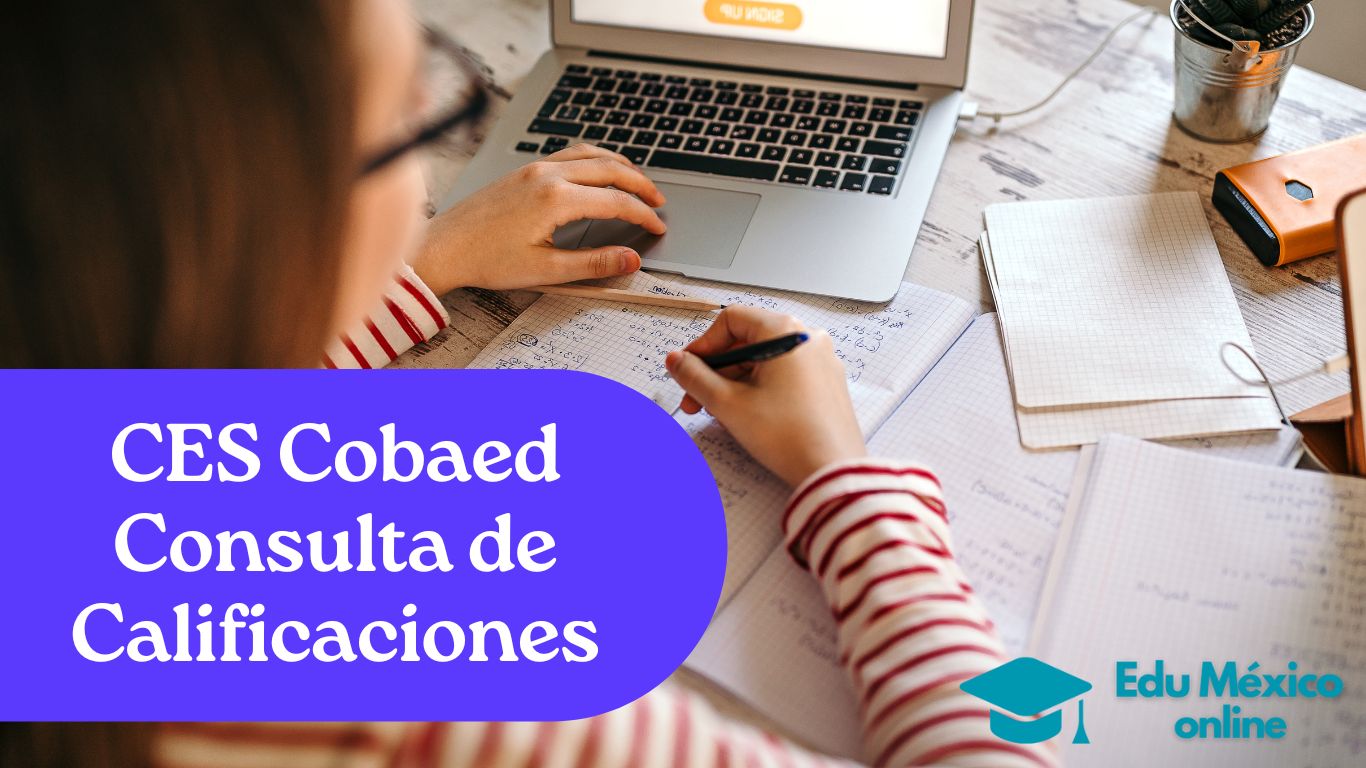 CES Cobaed Consulta de Calificaciones