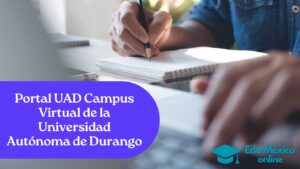 Portal UAD Campus Virtual de la Universidad Autónoma de Durango