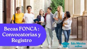 Becas FONCA
