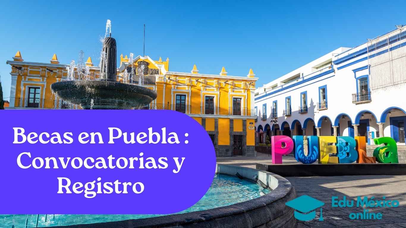 Becas en Puebla