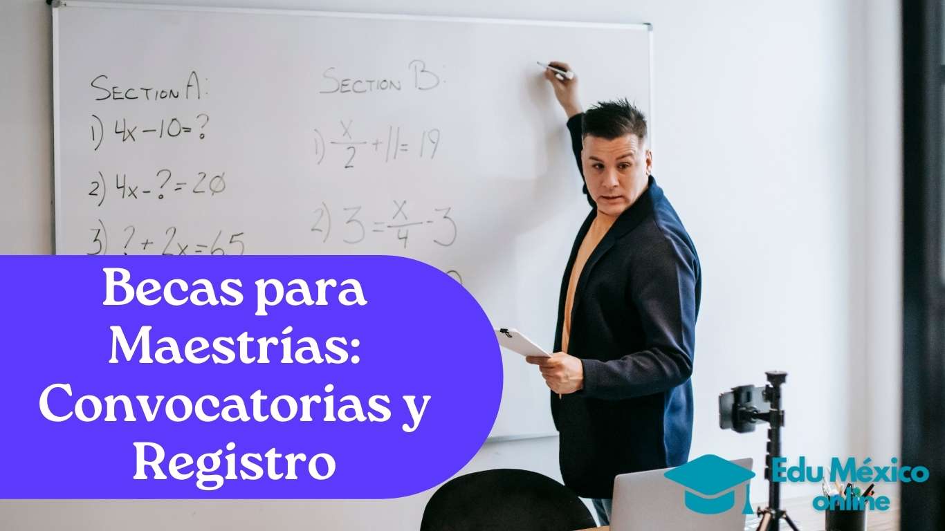 Becas para Maestrías