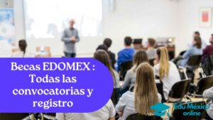 becas edomex